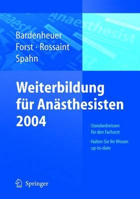 Weiterbildung für den Anästhesisten 2004