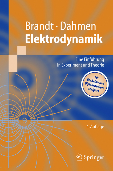 Elektrodynamik - Siegmund Brandt, Hans Dieter Dahmen