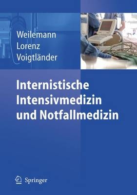 Internistische Intensivmedizin und Notfallmedizin - 