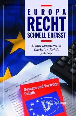 Europarecht - Schnell erfasst - Stefan Lorenzmeier, Christian Rohde