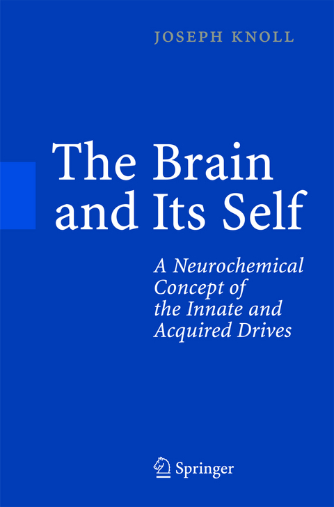 The Brain and Its Self - Joseph Knoll