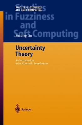 Uncertainty Theory - Baoding Liu