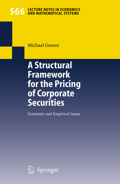 A Structural Framework for the Pricing of Corporate Securities - Michael Genser