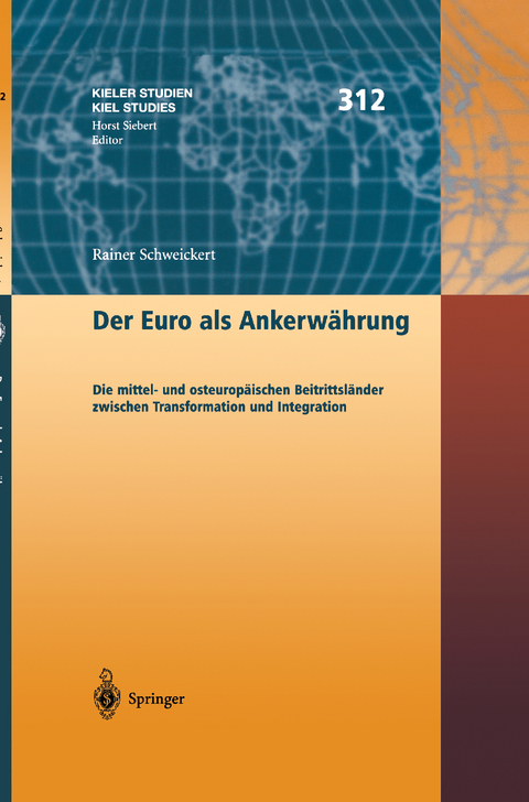 Der Euro als Ankerwährung - Rainer Schweikert