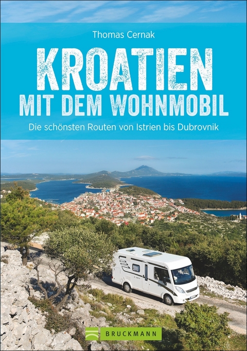 Kroatien mit dem Wohnmobil - Thomas Cernak
