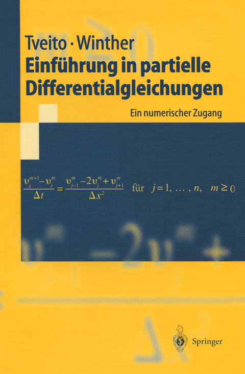 Einführung in partielle Differentialgleichungen - Aslak Tveito, Ragnar Winther