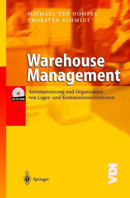 Warehouse Management - Michael ten Hompel, Thorsten Schmidt