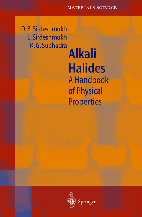 Alkali Halides - D.B. Sirdeshmukh, L. Sirdeshmukh, K.G. Subhadra