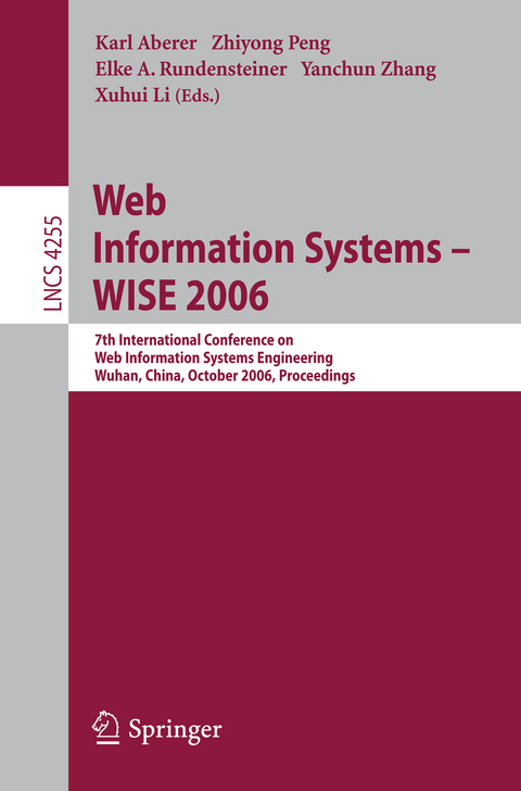 Web Information Systems - WISE 2006 - 