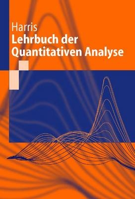 Lehrbuch der Quantitativen Analyse - Daniel C. Harris