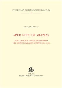 «Per atto di grazia» - Francesca Brunet