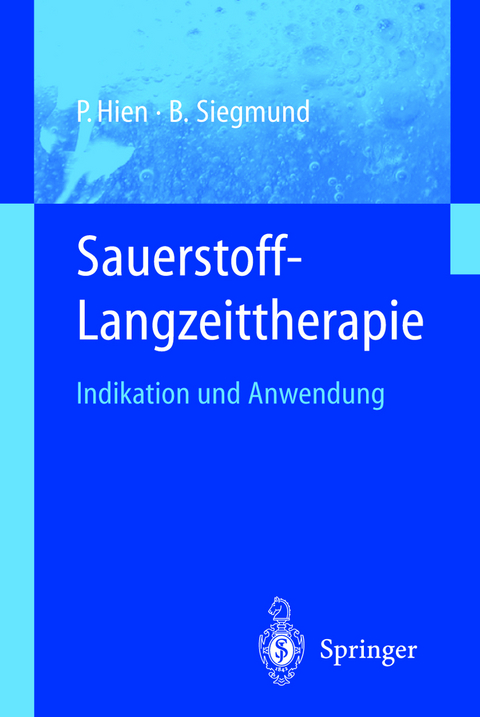 Sauerstoff-Langzeittherapie - P. Hien, B. Siegmund