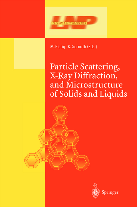 Particle Scattering, X-Ray Diffraction, and Microstructure of Solids and Liquids - 