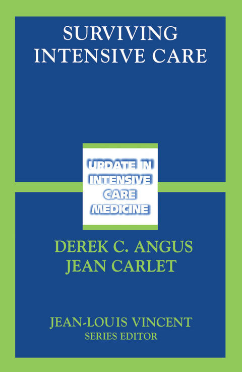 Surviving Intensive Care - 