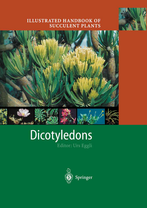 Illustrated Handbook of Succulent Plants: Dicotyledons - 