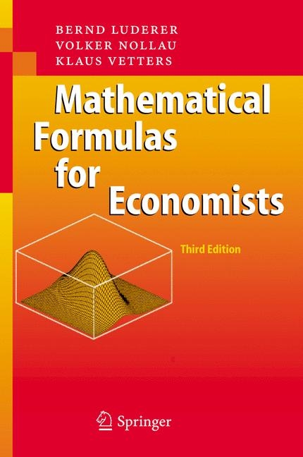 Mathematical Formulas for Economists - Bernd Luderer, Volker Nollau, Klaus Vetters