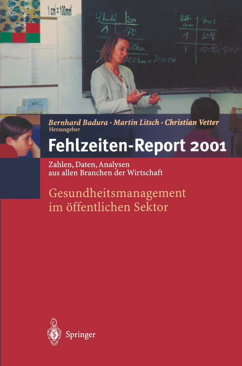 Fehlzeiten-Report 2001 - 