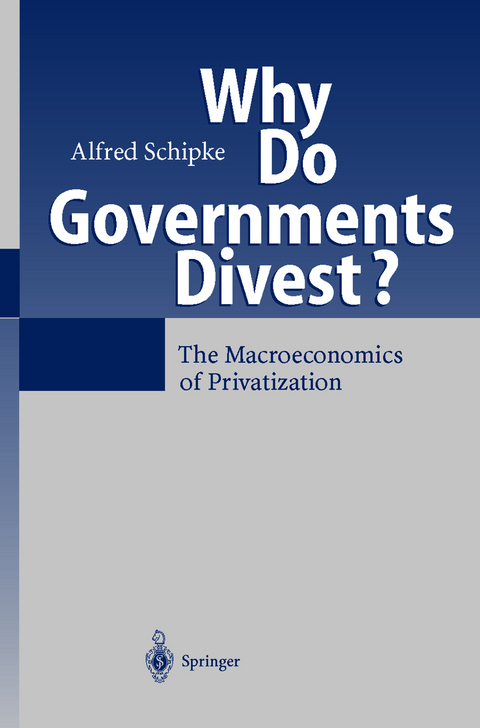 Why Do Governments Divest? - Alfred Schipke