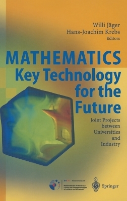 Mathematics - Key Technology for the Future - 