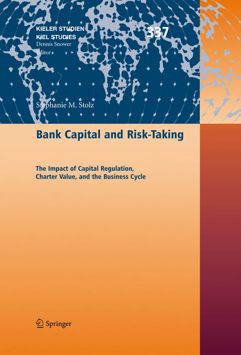 Bank Capital and Risk-Taking - Stéphanie M. Stolz