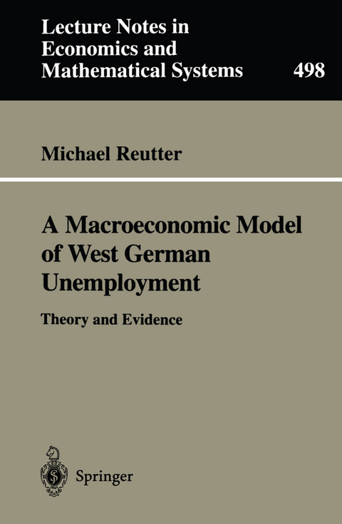 A Macroeconomic Model of West German Unemployment - Michael Reutter