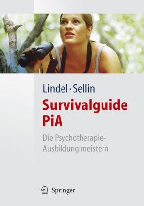 Survivalguide PiA - Birgit Lindel, Ina Sellin-Ashworth