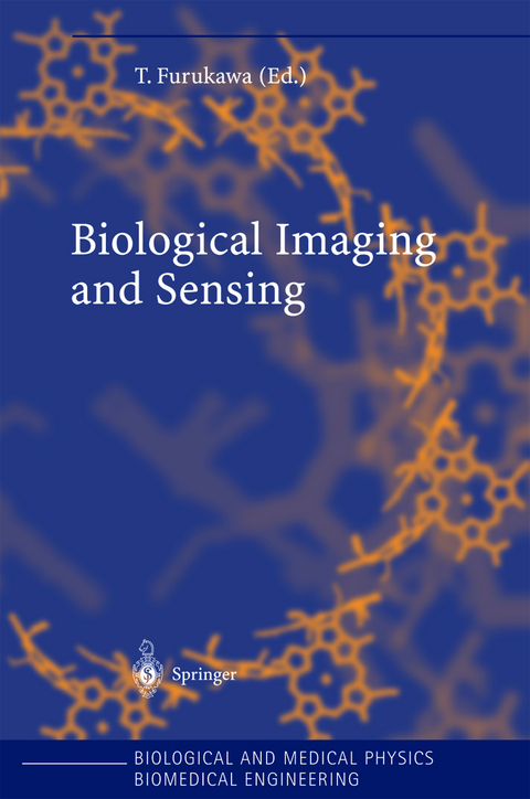 Biological Imaging and Sensing - 