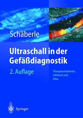 Ultraschall in der Gefäßdiagnostik - Wilhelm Schäberle