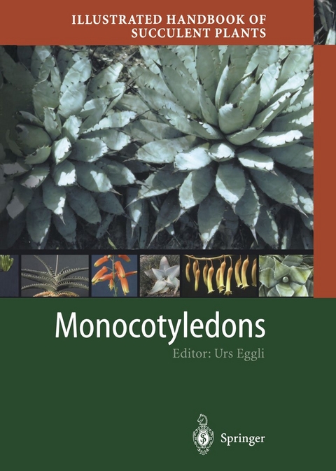 Illustrated Handbook of Succulent Plants: Monocotyledons - 