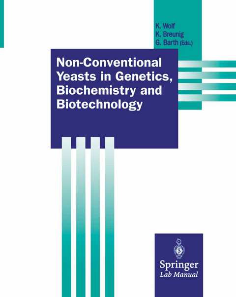 Non-Conventional Yeasts in Genetics, Biochemistry and Biotechnology - 