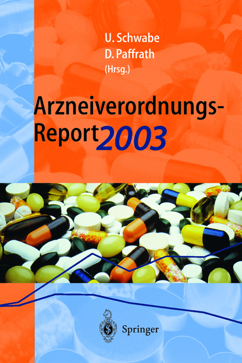 Arzneiverordnungs-Report 2003 - 