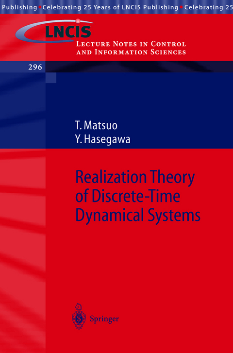 Realization Theory of Discrete-Time Dynamical Systems - Tsuyoshi Matsuo, Yasumichi Hasegawa
