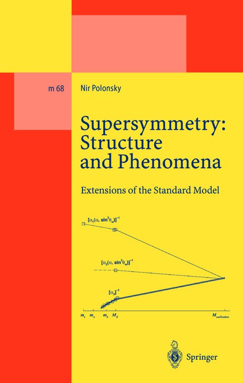 Supersymmetry: Structure and Phenomena - Nir Polonsky