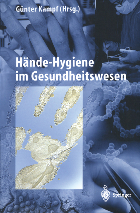 Hände-Hygiene im Gesundheitswesen - 