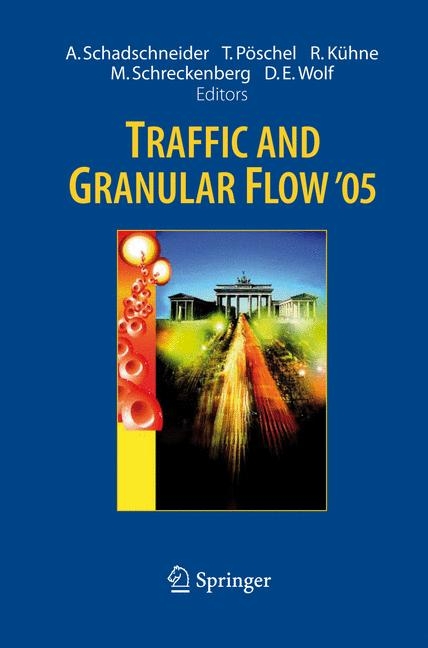 Traffic and Granular Flow ' 05