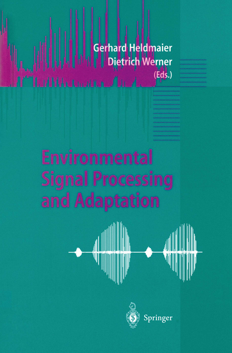 Environmental Signal Processing and Adaptation - 