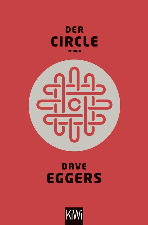 Der Circle - Dave Eggers