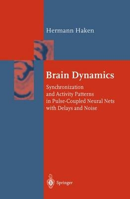 Brain Dynamics - Hermann Haken