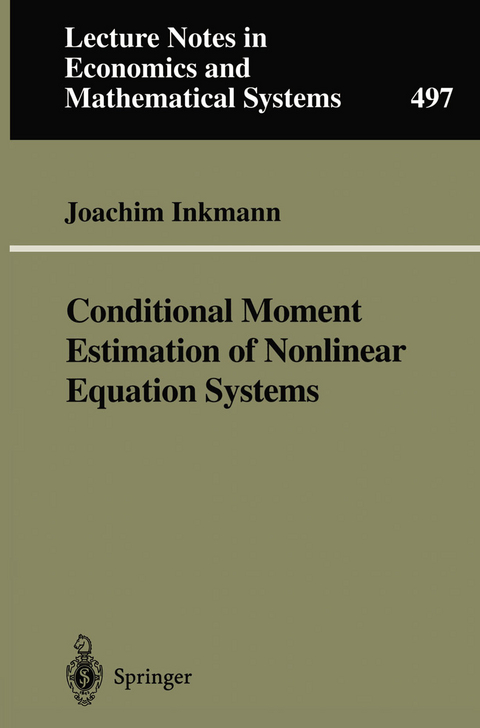 Conditional Moment Estimation of Nonlinear Equation Systems - Joachim Inkmann