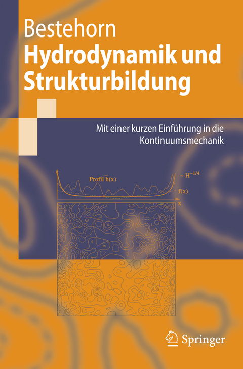 Hydrodynamik und Strukturbildung - Michael Bestehorn