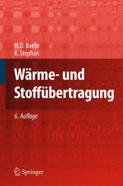 Wärme- und Stoffübertragung - H. D. Baehr, K. Stephan