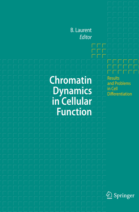 Chromatin Dynamics in Cellular Function - 