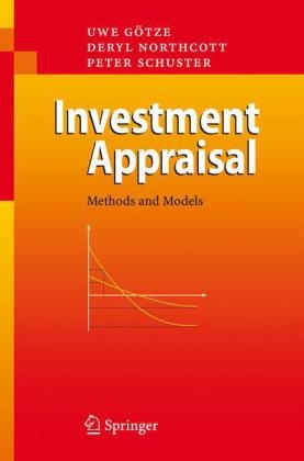 Investment Appraisal - Uwe Götze, Deryl Northcott, Peter Schuster