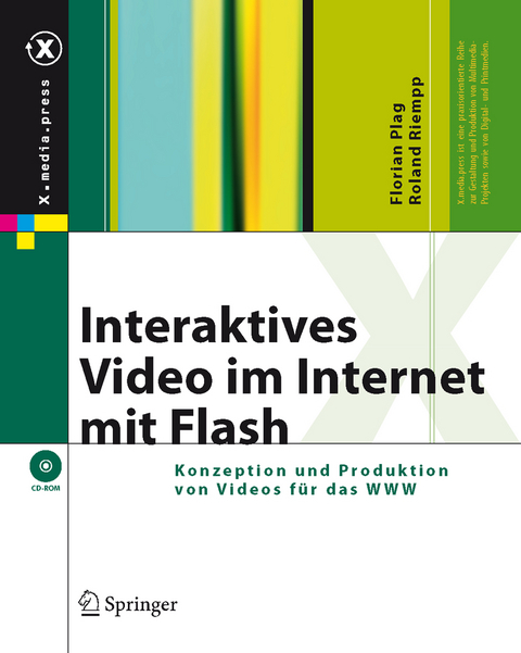 Interaktives Video im Internet mit Flash - Florian Plag, Roland Riempp