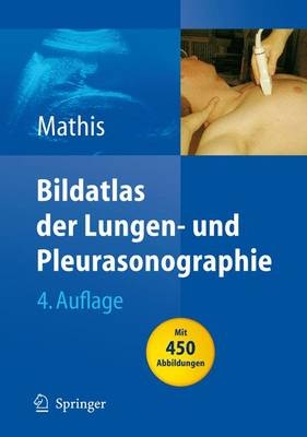 Bildatlas der Lungen- und Pleurasonographie