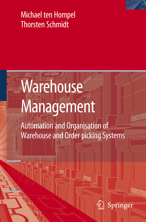 Warehouse Management - Michael Hompel, Thorsten Schmidt