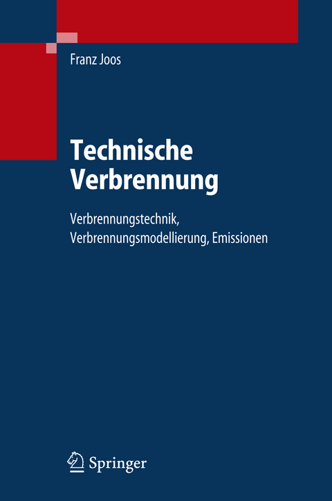 Technische Verbrennung - Franz Joos