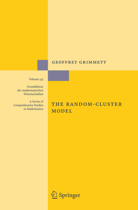 The Random-Cluster Model - Geoffrey R. Grimmett