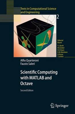 Scientific Computing with MATLAB and Octave - Alfio M. Quarteroni, Fausto Saleri