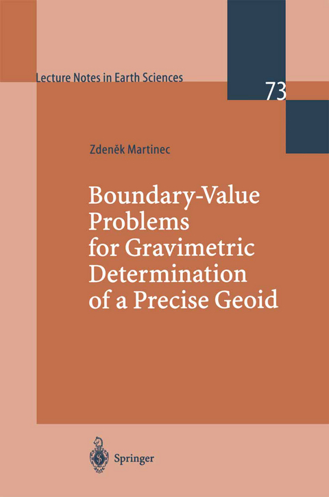 Boundary-Value Problems for Gravimetric Determination of a Precise Geoid - Zdenek Martinec